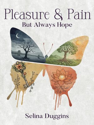 cover image of Pleasure & Pain But Always Hope